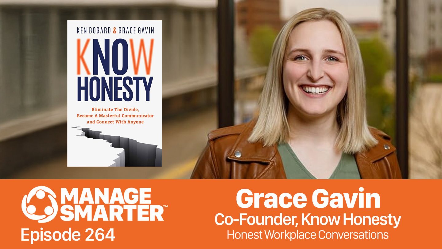 Grace Gavin, Know Honesty, Workplace Conversations, Psychological Safety, Honesty in Management, Leadership, Manage Smarter, podcast, SalesFuel