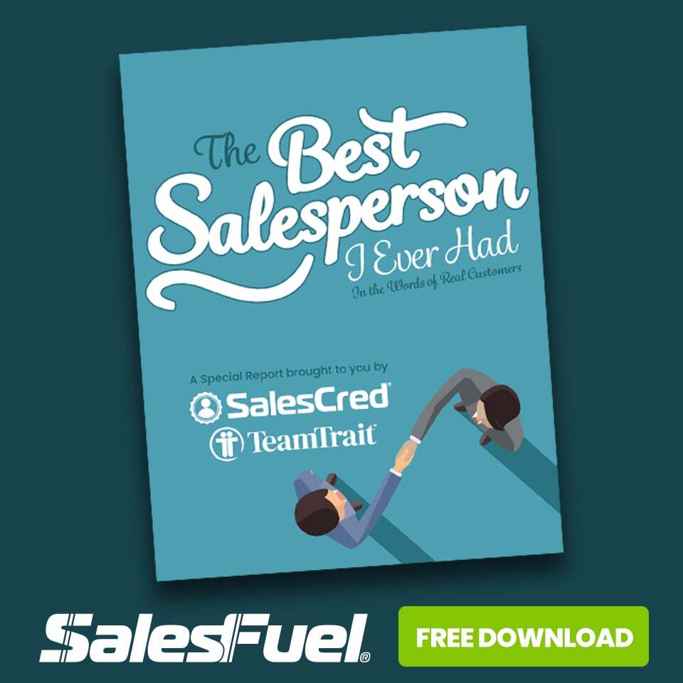 The Best Salesperson I Ever Had, In the Words of Customers, e-book, sales tips, TeamTrait, SalesCred