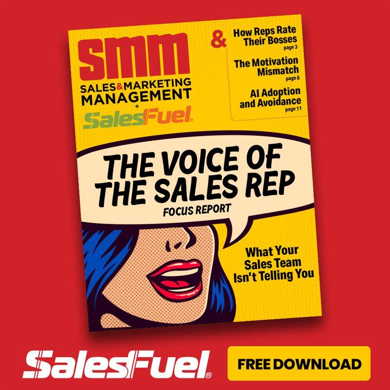 Voice of the Sales Rep, SalesFuel, SMM, Sales and Marketing, TeamTrait, Sales Management, Sales Leadership, Focus Report
