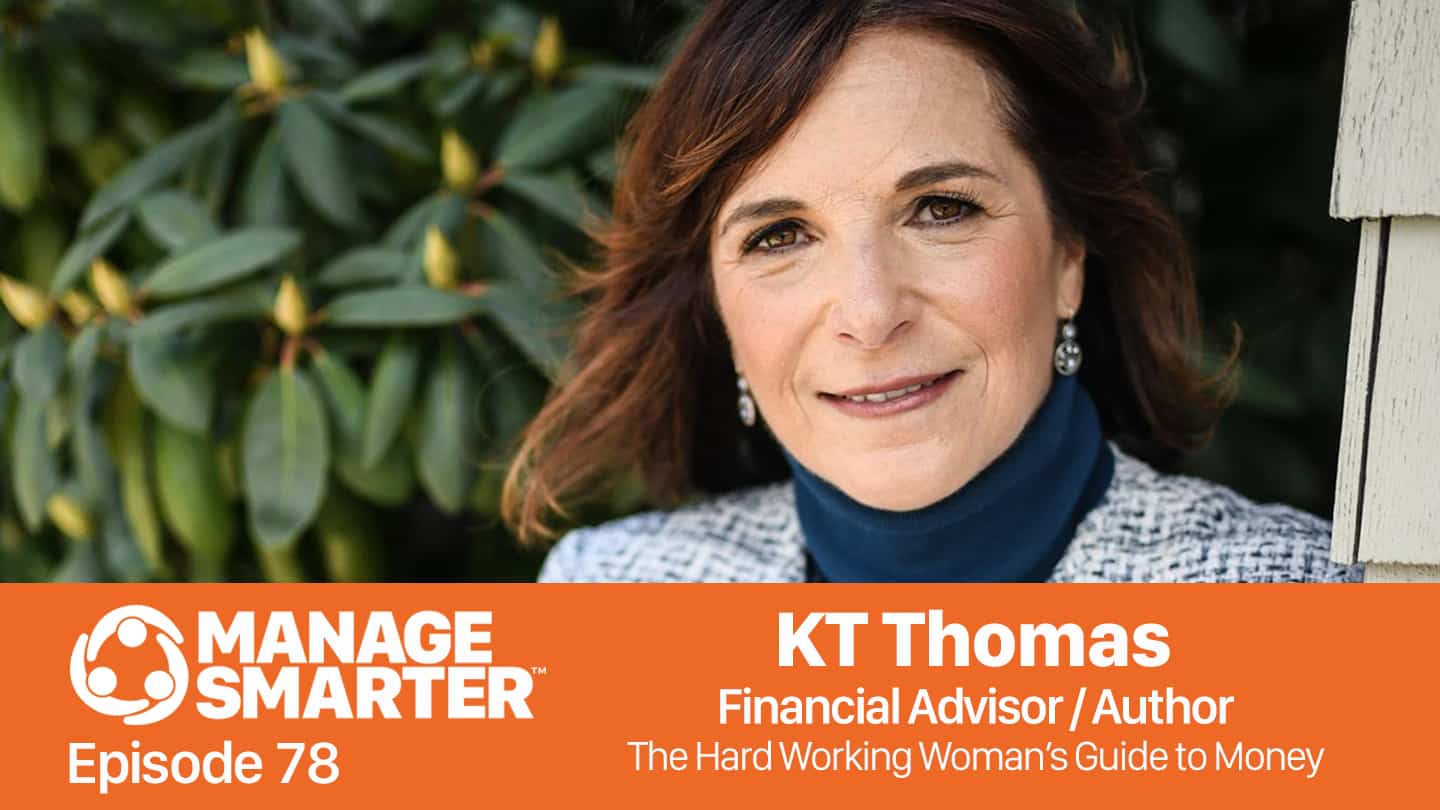 KT Thomas on the Manage Smarter podcast from SalesFuel