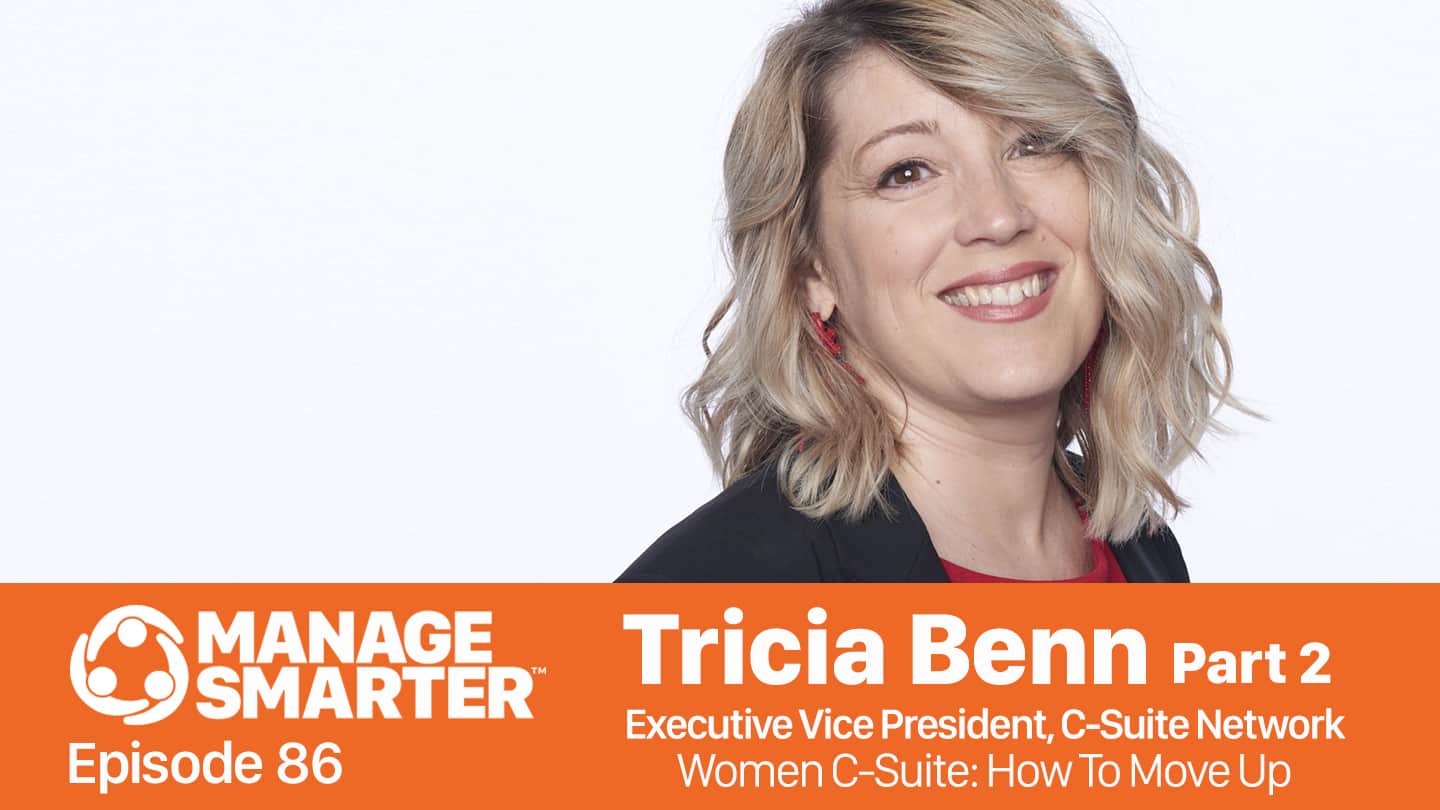 Tricia Benn on the Manage Smarter podcast from SalesFuel