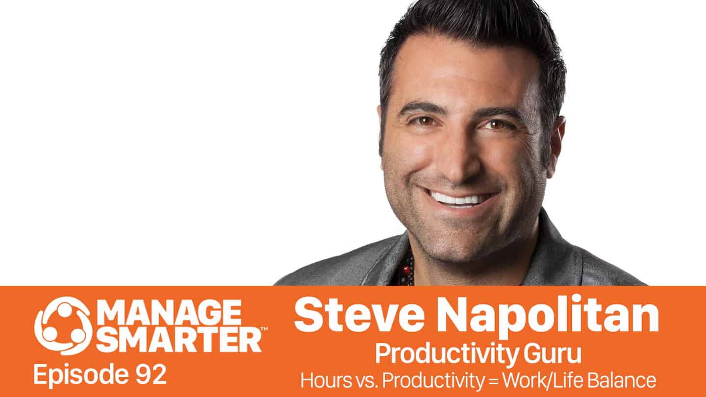 Steve Napolitan on Manage Smarter podcast from SalesFuel