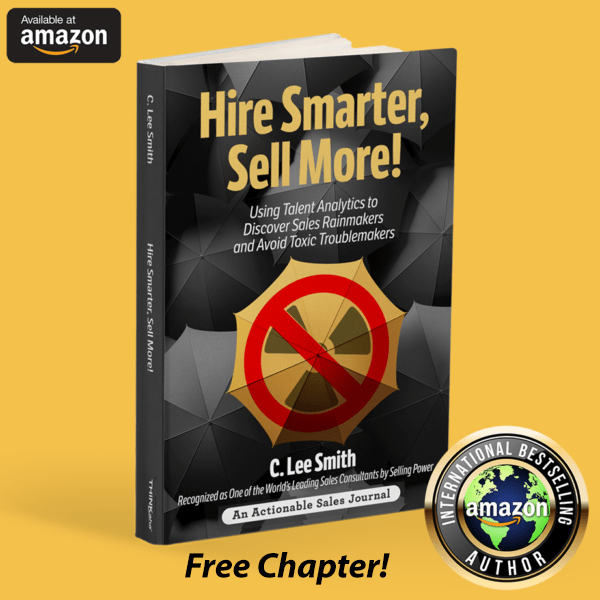 Free Chapter of Hire Smarter, Sell More! by C. Lee Smith