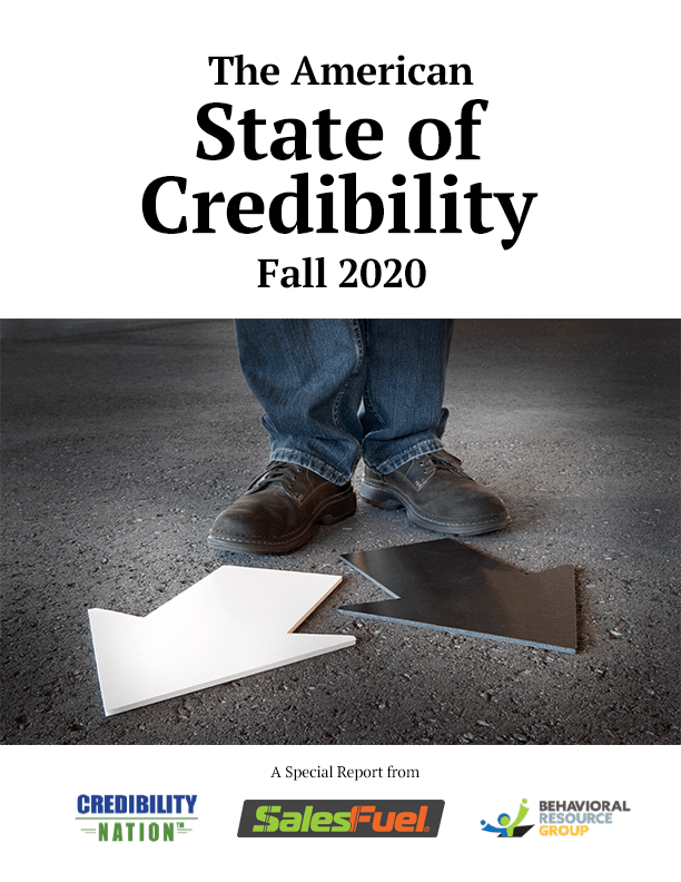 The American State of Credibility - Fall 2020 survey from Credibility Nation, SalesFuel and Behavioral Resource Group
