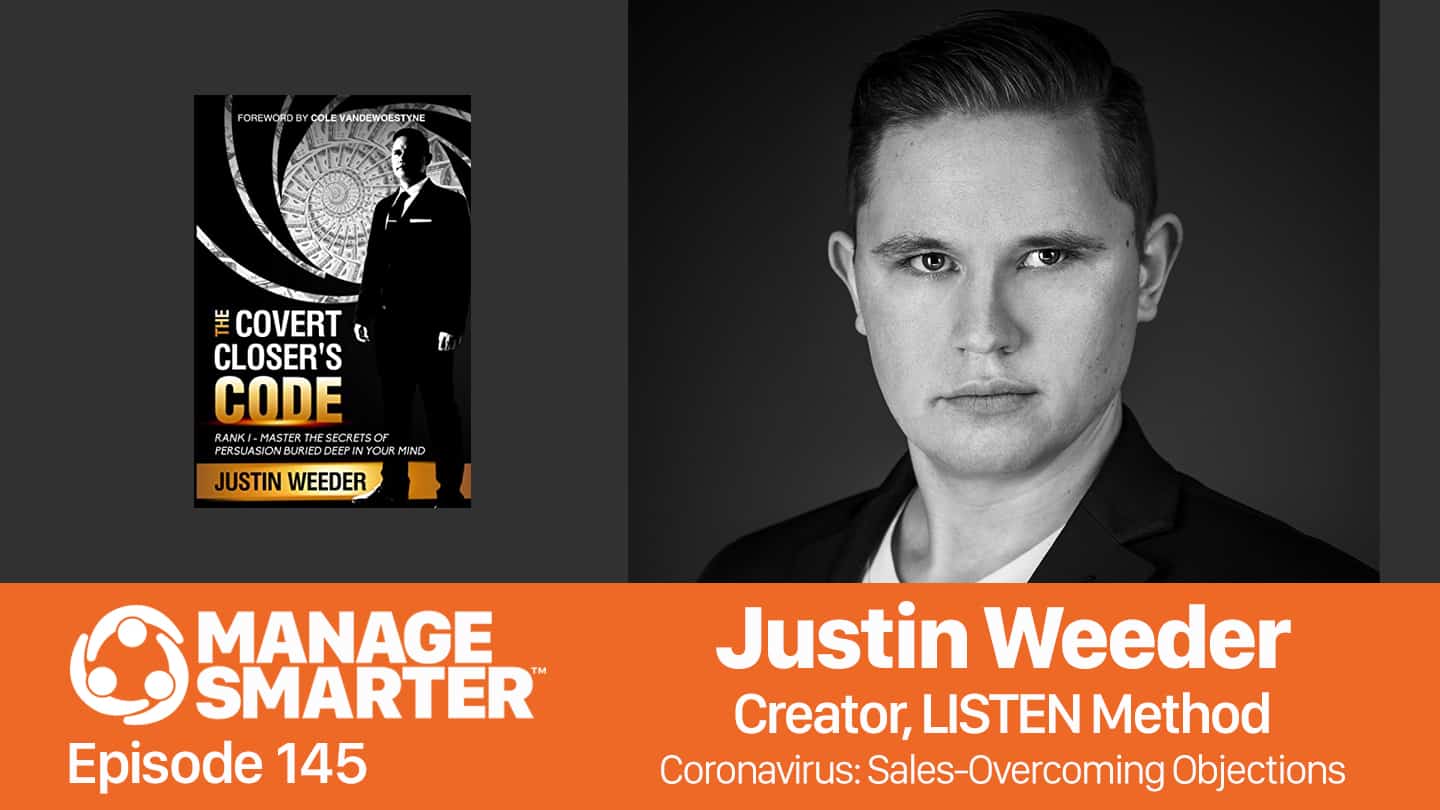 Justin Mark Weeder on the Manage Smarter podcast from SalesFuel
