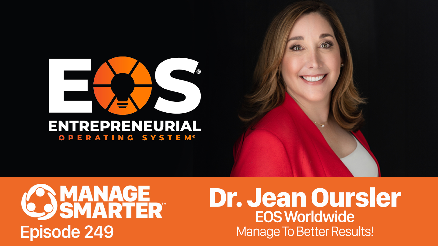 Dr. Jean Oursler, EOS, Caveman Brain, Urgency, The Results Queen, productivity, Manage Smarter, podcast, SalesFuel, TeamTrait